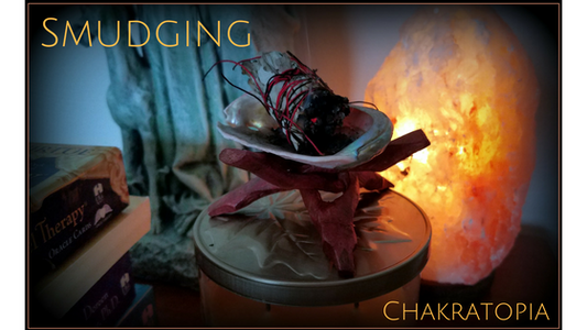 Chakratopia Power Tool:  Smudging