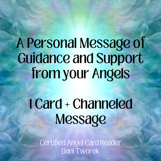 angel tarot, readings, crystals , healing crystals,  dani tworek, chakras, aura, seattle, meditate, tarot, old soul, automatic writing, abundance, manifestation, remote healing, energy medicine, pranic healing, soul, aura, chakras
